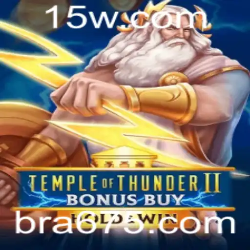 Descubra Temple of Thunder II Bonus Buy: A Nova Sensação dos Jogos de Cassino